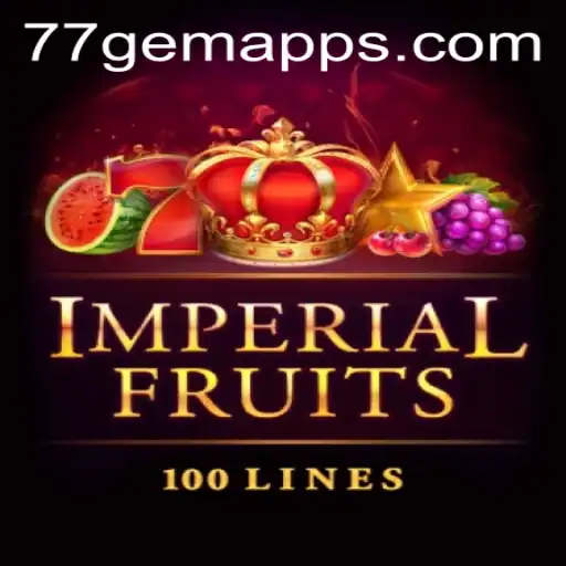 Exploring the World of ImperialFruits100 and the 77 Gem App