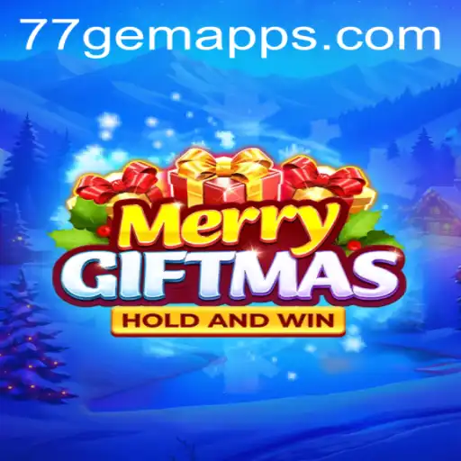 Unwrapping the Excitement of MerryGiftmas: The Ultimate 77 Gem App Experience